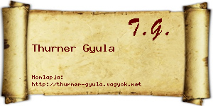 Thurner Gyula névjegykártya